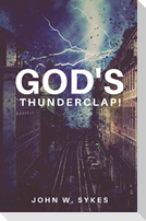 God's Thunderclap!