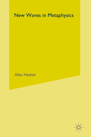 Hazlett, A. (Hrsg.). New Waves in Metaphysics. Palgrave Macmillan UK, 2010.