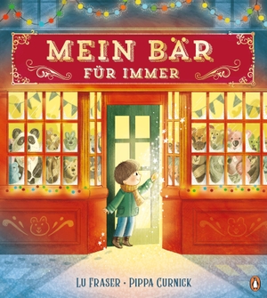 Fraser, Lu. Mein Bär für immer - Warmherziges Bilderbuch über das geliebte Kuscheltier für Kinder ab 3 Jahren - perfekt als Weihnachtsgeschenk. Penguin junior, 2026.