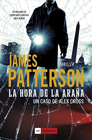 Patterson, James. La hora de la araña. Duomo Ediciones, 2017.