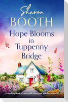 Hope Blooms in Tuppenny Bridge