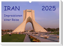 Iran - Impressionen einer Reise (Wandkalender 2025 DIN A3 quer), CALVENDO Monatskalender