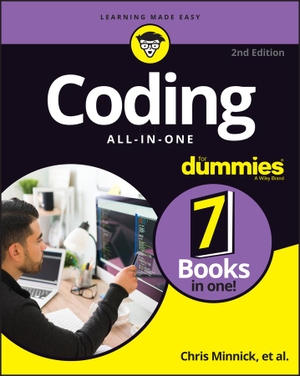 Minnick, Chris. Coding All-in-One For Dummies. John Wiley & Sons Inc, 2022.