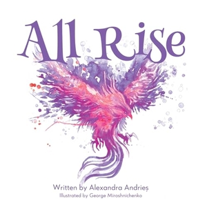 Andrie&. All Rise - Child Edition: Baby Edition. Bambooks, 2024.