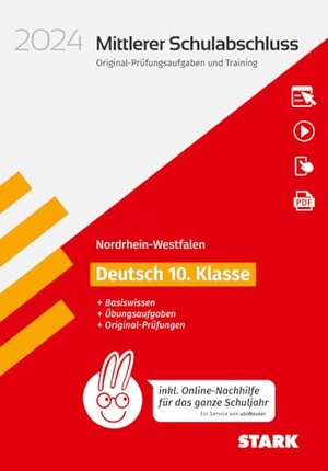 STARK Original-Prüfungen und Training - Mittlerer Schulabschluss 2024 - Deutsch - NRW - inkl. Online-Nachhilfe. Stark Verlag GmbH, 2023.