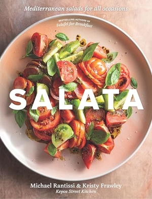 Rantissi, Michael. Salata: Mediterranean salads for all occasions - Mediterranean Salads for All Occasions. Murdoch Books, 2026.
