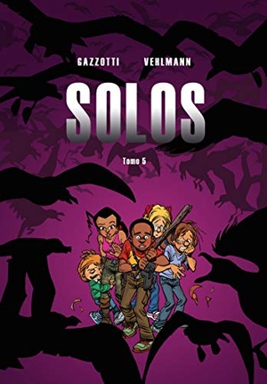 Vehlmann, Fabien / Bruno Gazzotti. Solos 5. Dibbuks, 2018.