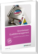 Grundwissen Qualitätsmanagement