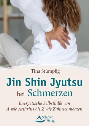 Stümpfig, Tina. Jin Shin Jyutsu bei Schmerzen - Energetische Selbsthilfe von A wie Arthritis bis Z wie Zahnschmerzen. Schirner Verlag, 2021.