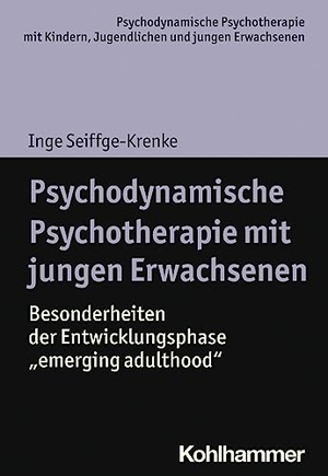 Seiffge-Krenke, Inge. Psychodynamische Psychotherapie mit jungen Erwachsenen - Besonderheiten der Entwicklungsphase "emerging adulthood". Kohlhammer W., 2022.