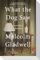 What the Dog Saw