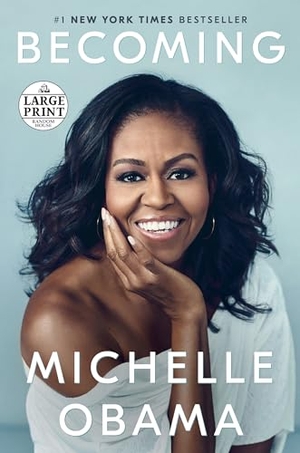 Obama, Michelle. Becoming. Diversified Publishing, 2018.