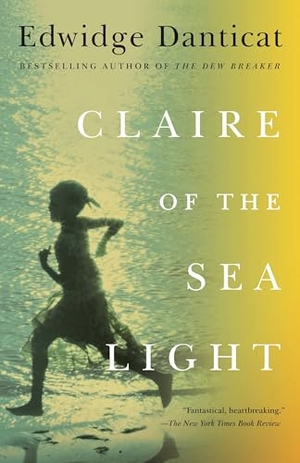 Danticat, Edwidge. Claire of the Sea Light. Knopf Doubleday Publishing Group, 2014.