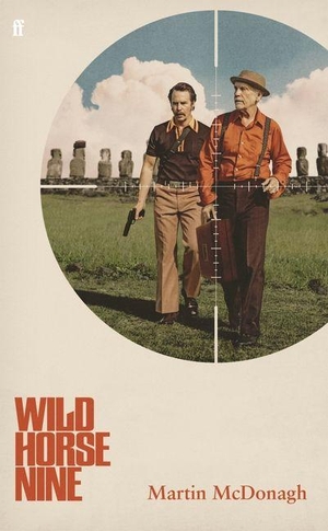 Mcdonagh, Martin. Wild Horse Nine. Faber & Faber, 2026.