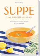 Suppe - eine Liebeserklärung