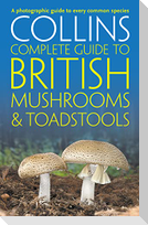 Collins Complete British Mushrooms and Toadstools