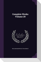 Complete Works Volume 29
