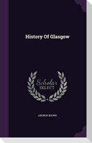 History Of Glasgow