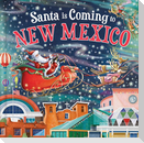 Santa Is Coming to New Mexico