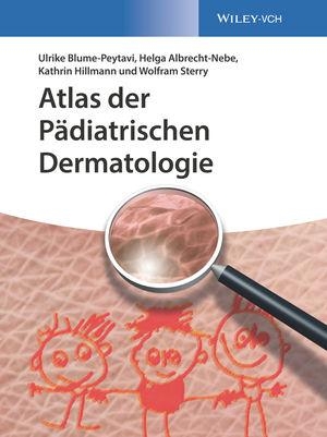 Blume-Peytavi, Ulrike / Albrecht-Nebe, Helga et al. Atlas der Pädiatrischen Dermatologie. Wiley-VCH GmbH, 2018.