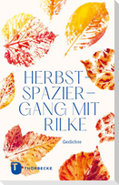 Herbstspaziergang mit Rilke