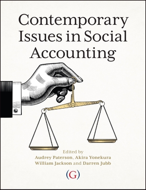Paterson, Audrey / Yonekura, Akira et al. Contemporary Issues in Social Accounting. Goodfellow Publishers Limited, 2017.