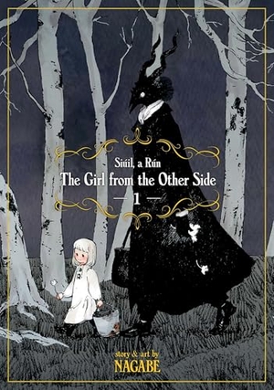 Nagabe. The Girl From the Other Side - Siuil, A Run Vol. 1. Seven Seas Entertainment, 2017.