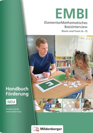Peter-Koop, Andrea / Donatus Coerdt. ElementarMathematisches BasisInterview (EMBI) · Raum und Form · Handbuch Förderung - Neubearbeitung. Mildenberger Verlag GmbH, 2026.