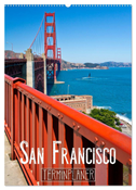 SAN FRANCISCO Terminplaner (Wandkalender 2024 DIN A2 hoch), CALVENDO Monatskalender