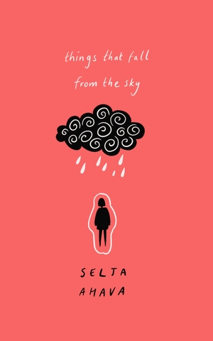 Ahava, Selja. Things That Fall from the Sky - Longlisted for the International Dublin Literary Award, 2021. ONEWorld Publications, 2019.