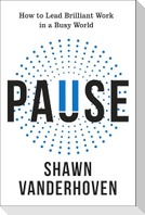 Pause