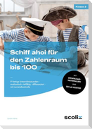 Schiff ahoi für den Zahlenraum bis 100