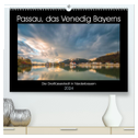 Passau, das Venedig Bayerns (hochwertiger Premium Wandkalender 2024 DIN A2 quer), Kunstdruck in Hochglanz