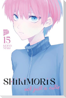 Shikimori's not just a Cutie 15