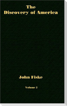 The Discovery of America - Volume 2