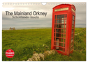The Mainland Orkney - Schottlands Inseln (Wandkalender 2025 DIN A4 quer), CALVENDO Monatskalender