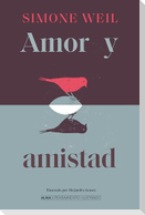 Amor Y Amistad / Love and Friendship