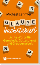 Glaube buchstabiert