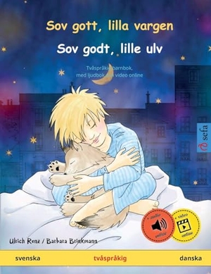 Renz, Ulrich. Sov gott, lilla vargen - Sov godt, lille ulv (svenska - danska). Sefa Verlag, 2023.