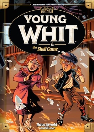 Arnold, Dave. Young Whit and the Shell Game. Focus on the Family Publishing, 2025.