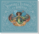 Historia Natural de Las Sirenas (Natural History of Mermaids -)