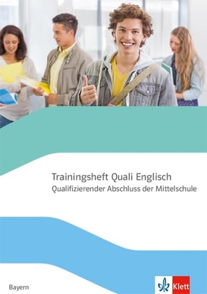 Trainingsheft Abschlussprüfung Englisch mit Audio-CD. Qualifizierender Abschluss der Mittelschule Bayern - mit Audios Klasse 9. Klett Ernst /Schulbuch, 2020.