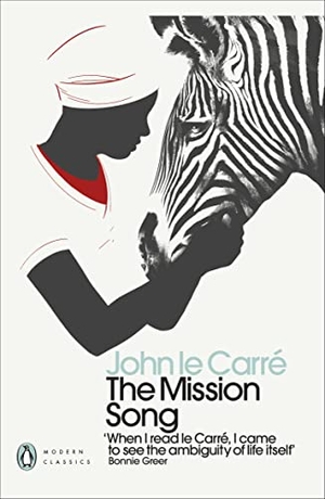 le Carré, John. The Mission Song. Evermore, 2018.
