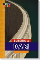 Building a Dam