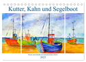 Kutter, Kahn und Segelboot - Boote und Schiffe als künstlerisches Motiv (Tischkalender 2025 DIN A5 quer), CALVENDO Monatskalender