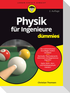 Physik für Ingenieure für Dummies