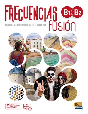 Edinumen, Editorial (Hrsg.). Frecuencias Fusión B1 / B2.  Libro del estudiante + Code - Español communicativo para el siglo XXI / Libro del estudiante + Code. Hueber Verlag GmbH, 2026.