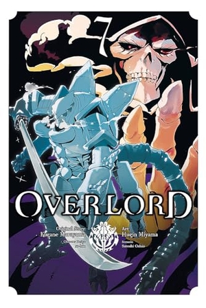Balistrieri, Emily / Miyama, Hugin et al. Overlord, Vol. 7 (manga). Wildfire, 2018.