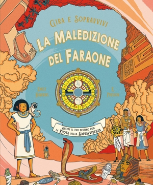 Hawkins, Emily / R. Fresson. La maledizione del Faraone. Gira e sopravvivi. L'Ippocampo, 2025.