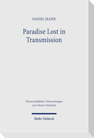 Paradise Lost in Transmission